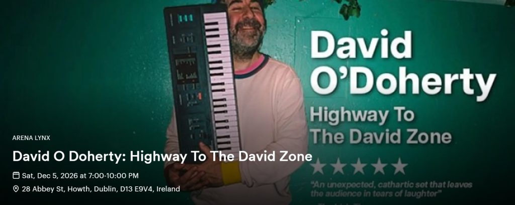 David O’Doherty: Highway to the David Zone